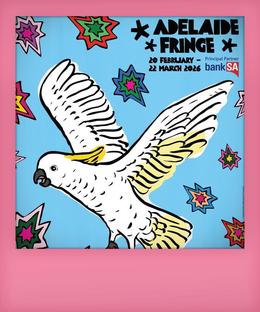 ADELAIDE FRINGE FESTIVAL 2026